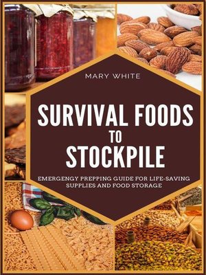cover image of Survival Foods to Stockpile